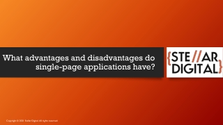 What advantages and disadvantages do single-page applications have