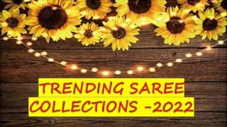 TRENDING SAREE COLLECTIONS
