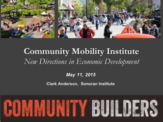 Community Mobility Institute New Directions in Economic Development