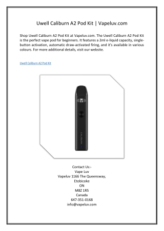 Uwell Caliburn A2 Pod Kit | Vapeluv.com