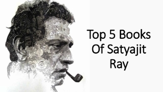 Top 5 Books Of Satyajit Ray