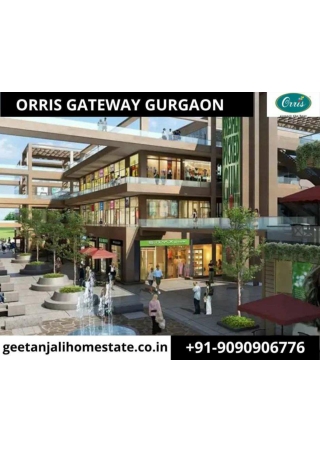 ORRIS GATEWAY GURGAON