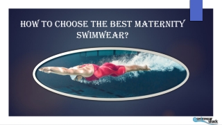 How to Choose the Best Maternity Swimwear