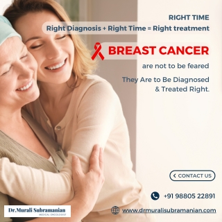 Breast Cancer Treatment, Best Medical Oncologist in Kalyan Nagar