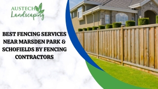 Best Fencing Services Near Marsden Park & Schofields by Fencing Contractors