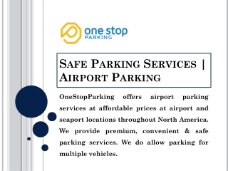Safe Parking Services | Airport Parking | OneStopParking