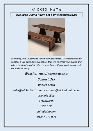 Live Edge Dining Room Set  Wickedmata.co.uk