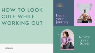 How To Look Cute While Working Out