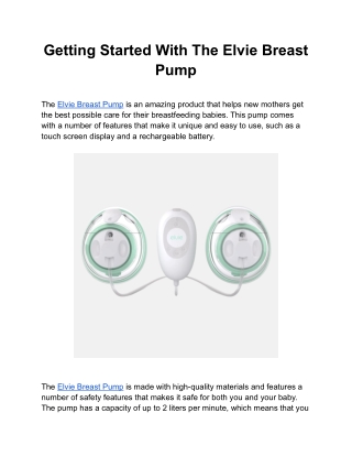 Getting Started With The Elvie Breast Pump