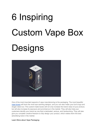 6 Inspiring Custom Vape Box Designs