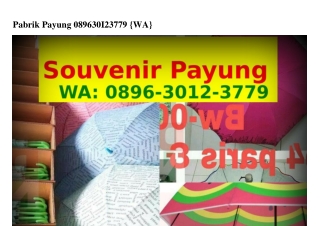 Pabrik Payung 08ᑫᏮ~З01ᒿ~Зᜪᜪᑫ{WhatsApp}