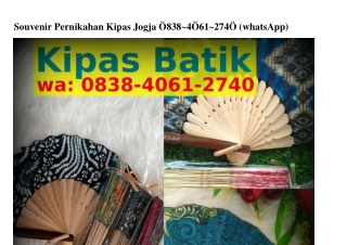 Souvenir Pernikahan Kipas Jogja ౦8З8.4౦6l.ᒿ74౦[WhatsApp]