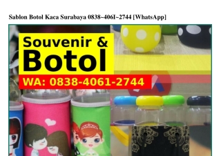 Sablon Botol Kaca Surabaya ౦838•ㄐ౦Ꮾl•27ㄐㄐ{WA}