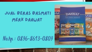 BEST SELLER, WA : 0896-8613-0809, Yang Jual Beras Basmati Merk Daawat Di Jogja