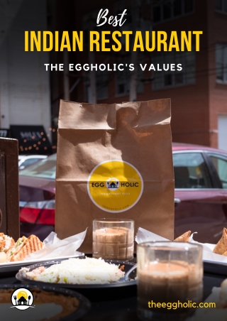 Finest Indian Restaurant - Values Of The EggHolic