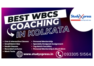 Top WBCS Coaching Institute In Kolkata Study Xpress