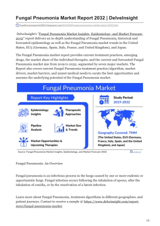 Fungal Pneumonia Market Report 2032  DelveInsight