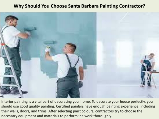 Why Should You Choose Santa Barbara Painting Contractor