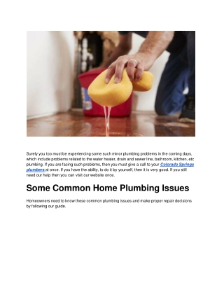 Follow Colorado Springs' guidance for some common home plumbing issues.