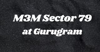 M3M Sector 79A & 79B Gurugram - Brochure