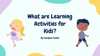 What are Learning Activities for Kids?