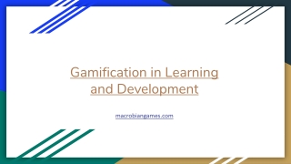 Gamification in Learning and Development