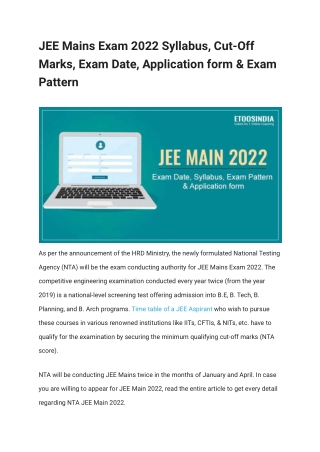 JEE Mains Exam 2022 Syllabus, Cut-Off Marks, Exam Date, Application form & Exam Pattern