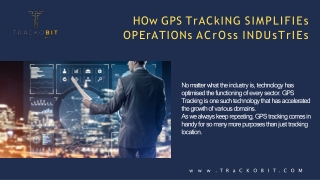 How GPS Tracking Simplifies Operations Across Industries