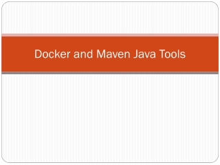 Docker and Maven Java Tools