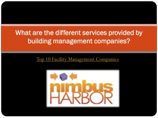 What are the different services provided by building management companies?