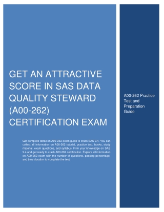 Get An Attractive Score in SAS Data Quality Steward (A00-262) Certification Exam