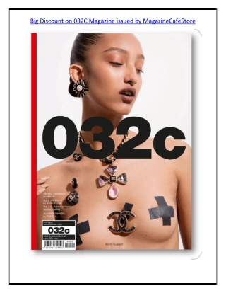 Big Discount on 032C Magazine issued by MagazineCafeStore