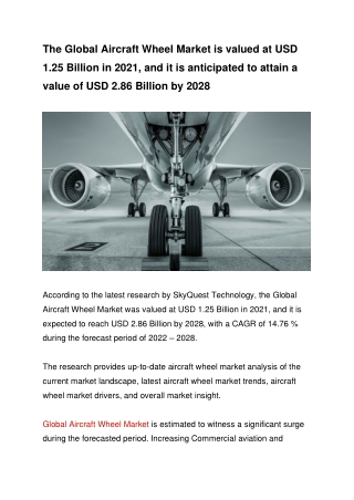 The Global Aircraft Wheel Market is valued at USD 1.25 Billion in 2028