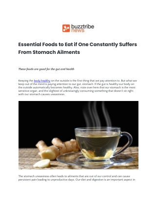 Essential Foods to Eat if One Constantly Suffers From Stomach Ailments.docx