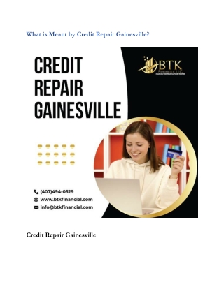 What is Meant by Credit Repair Gainesville