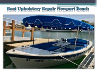 Boat Upholstery Repair Newport Beach