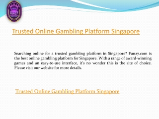 Trusted Online Gambling Platform Singapore