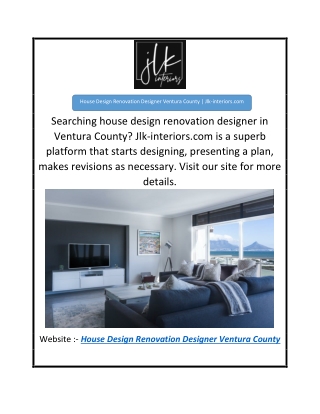 House Design Renovation Designer Ventura County  Jlk-interiors.com