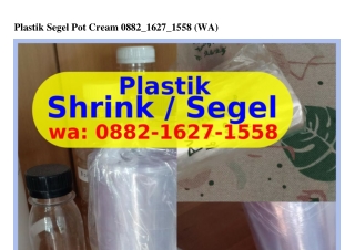 Plastik Segel Pot Cream Ö882•l62ᜪ•l558{WA}
