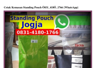 Cetak KemasaCetak Kemasan Standing Pouch 0831.Ꮞ180.17ᏮᏮ[WA]n Standing Pouch