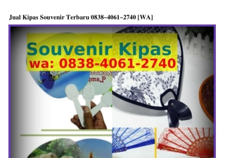 Jual Kipas Souvenir Terbaru 08З8•Կ061•ᒿᜪԿ0(whatsApp)