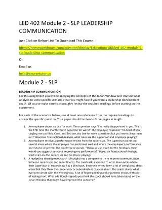 LED 402 Module 2 - SLP LEADERSHIP COMMUNICATION