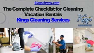 The Complete Checklist for Cleaning Vacation Rentals - Kings Cleaning Services