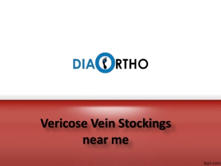 Vericose Vein Stockings Secunderabad, Vericose Vein Stockings Gachibowli - Diabetic Ortho Footwear India.
