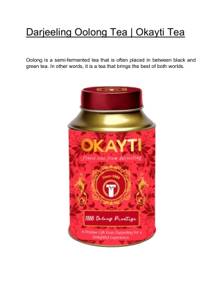 Darjeeling Oolong Tea  | Okayti Tea