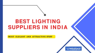 Best Lighting Suppliers in India