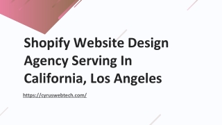 Shopify Website Design Agency In California, Los Angeles