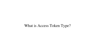 What is Access Token Type_