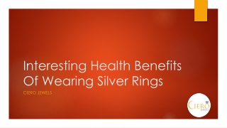 Interesting Health Benefits Of Wearing Silver Rings
