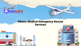 Obtain MICU Air Ambulance from Bangalore and Jamshedpur at Low Fare